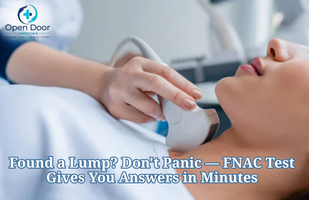 Found a Lump? Don’t Panic — FNAC Test Gives You Answers in Minutes